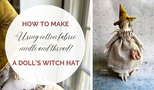 Stitch a Spell: How to Sew an Enchanting Doll's Witch Hat!