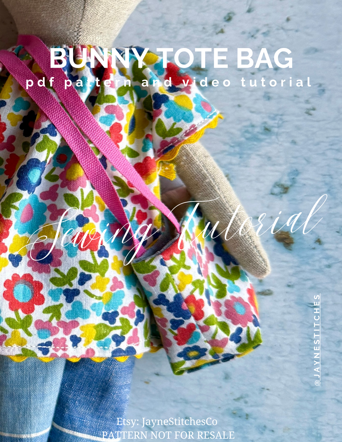 Bunny Tote Bag Pattern & Video Workshop
